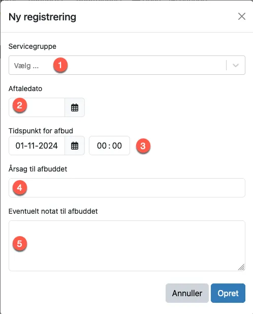 Udfyld felterne for afbudsregistrering