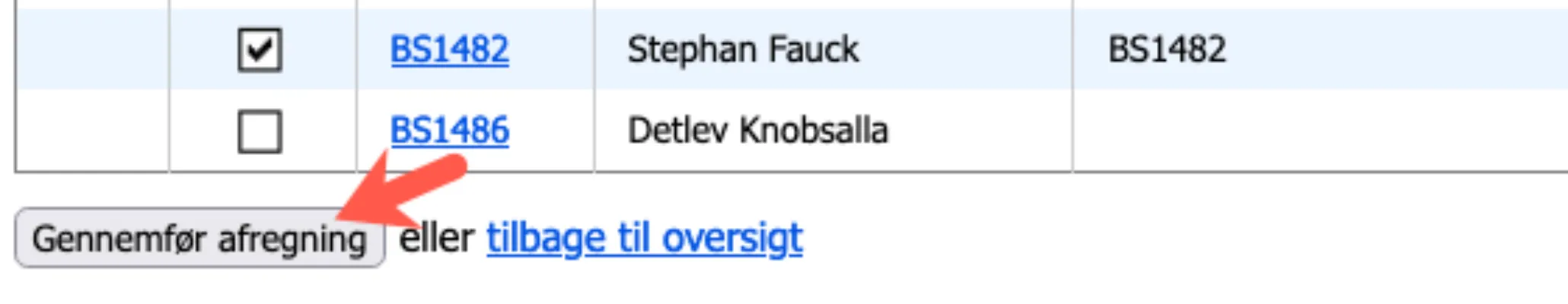 Gennemfør afregning