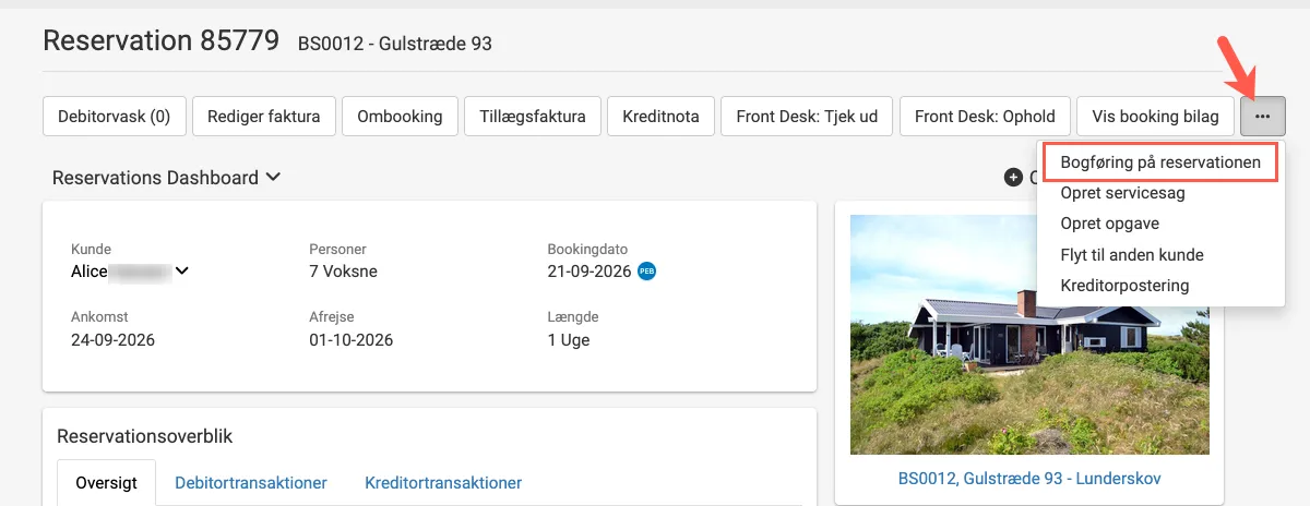 Genvej 1 til bogføring på alle bilag på reservationen