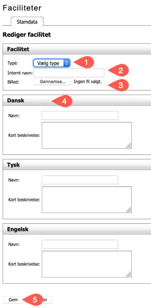 Udfyld felterne for en ny facilitet