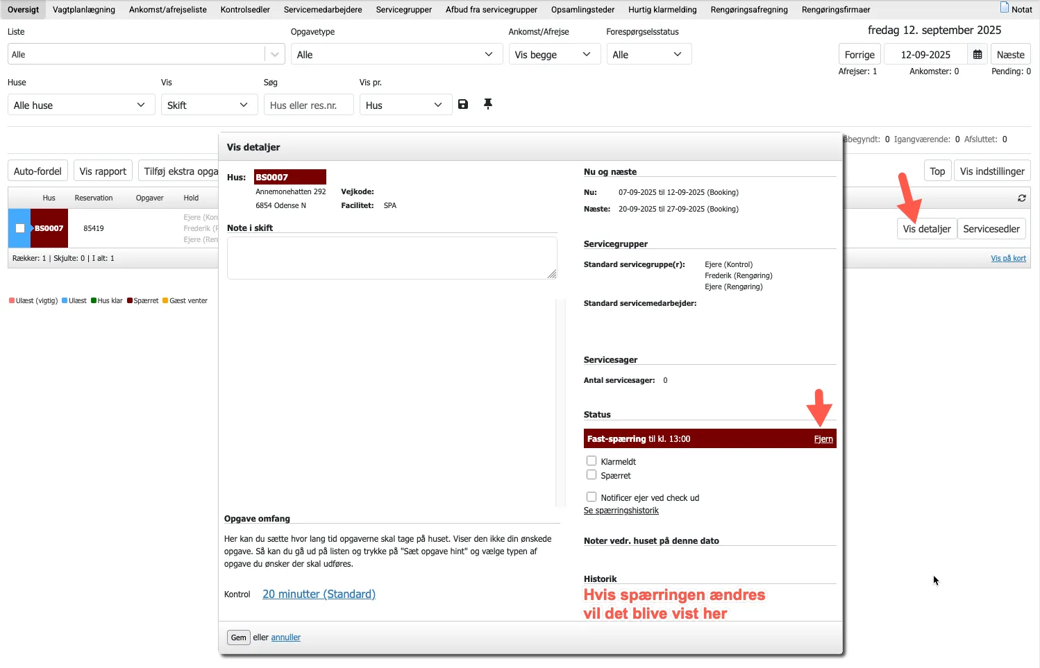Ændre spærretiden for en feriebolig for én dag i serviceoversigten