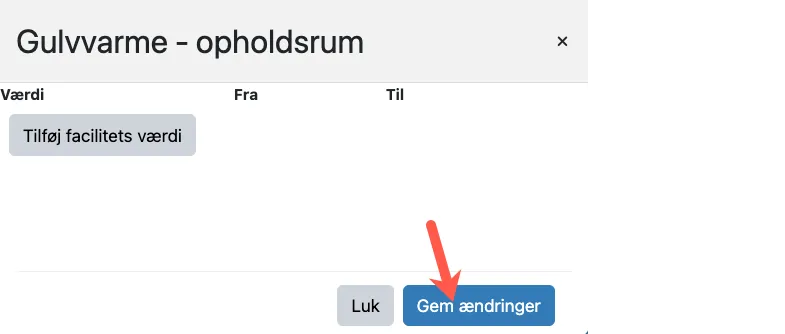Gem ændringen efter faciliteten er ændret