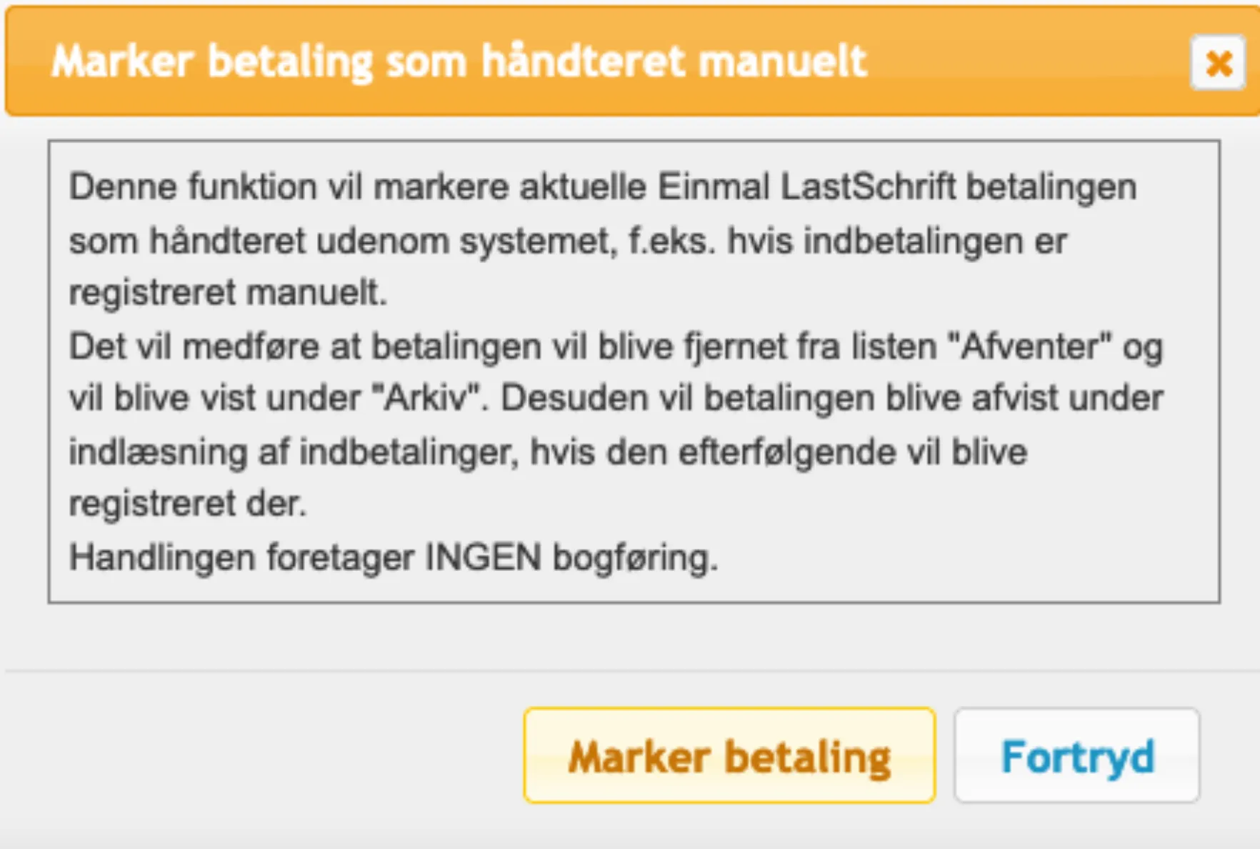 Marker betaling som håndteret manuelt
