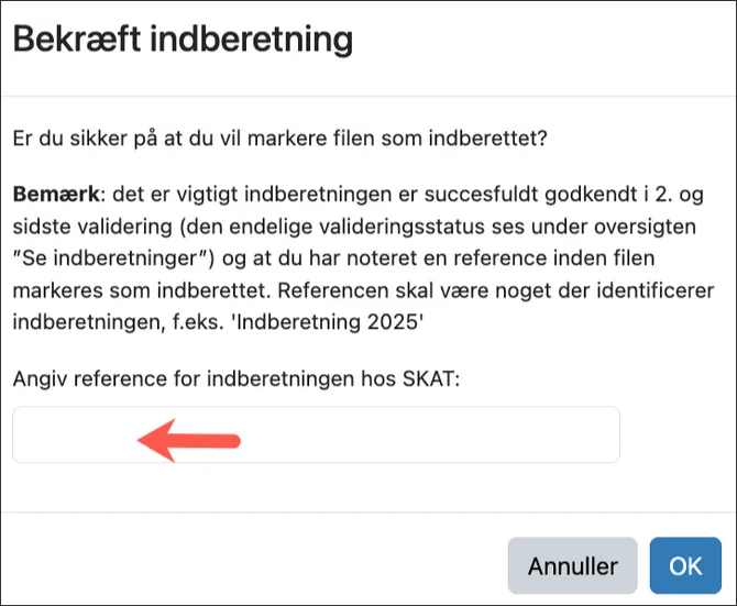 Skriv en reference for at bekræfte indberetningen