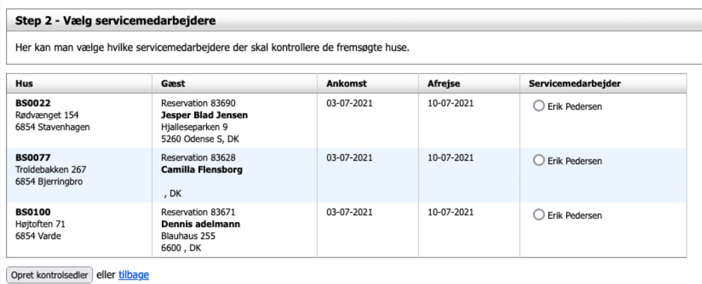 Eksempel på kun én servicegruppe