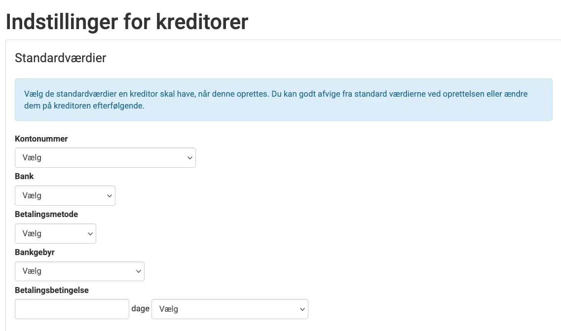 Standardværdier for betalingsbetingelserne på kreditors stamdata