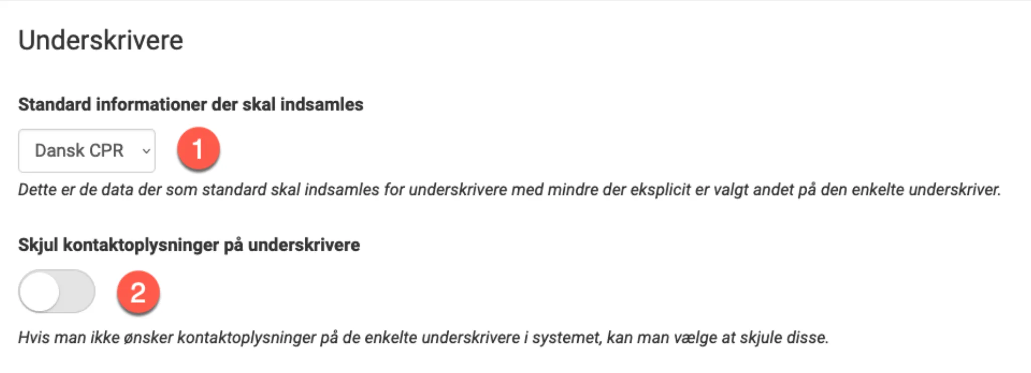 Muligheder for Underskrivere