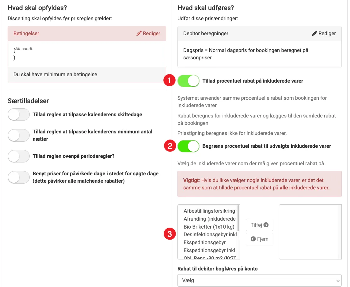 Indstillinger for inkluderede varer i en prisregel af typen rabat