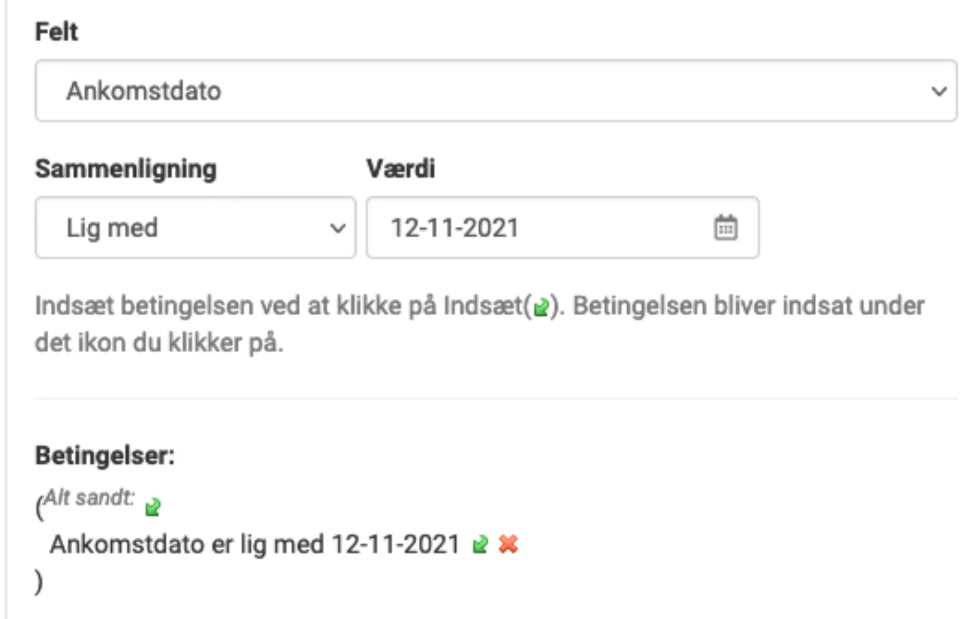 Ankomstdato betingelse