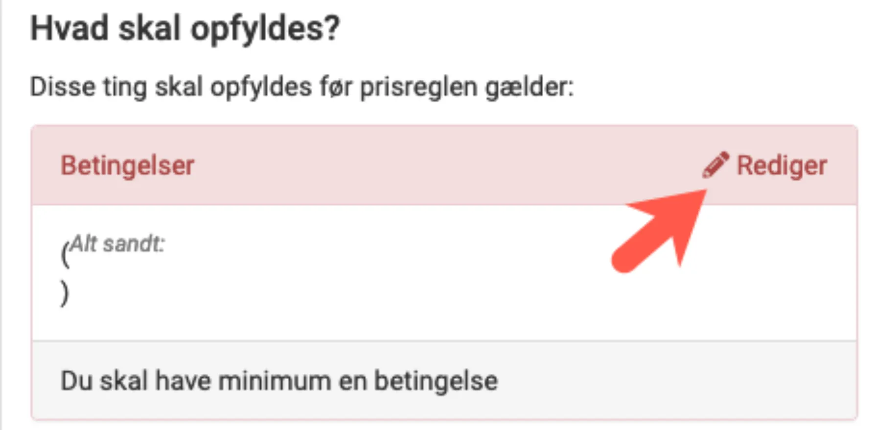 Redigér betingelser