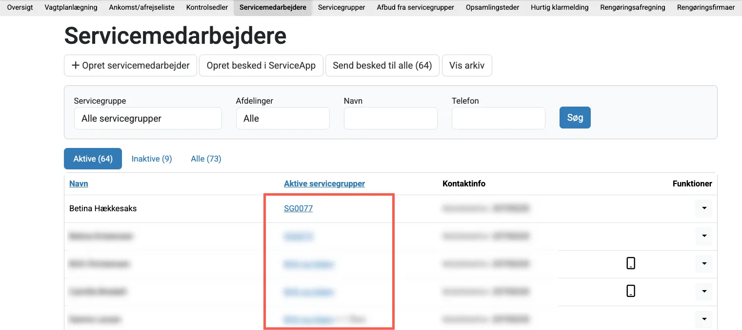 Tjek at servicemedarbejderen er tilknyttet en servicegruppe