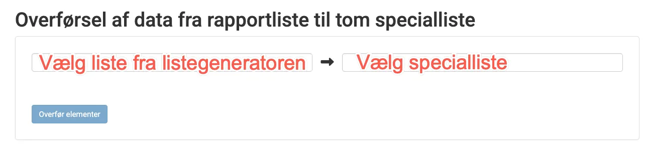 Vælg de ønskede lister som data skal overføres fra og til