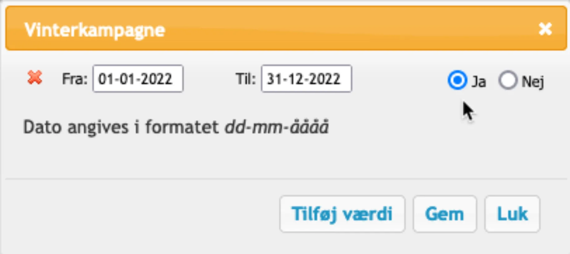 Hvornår kampagnen skal gælde fra