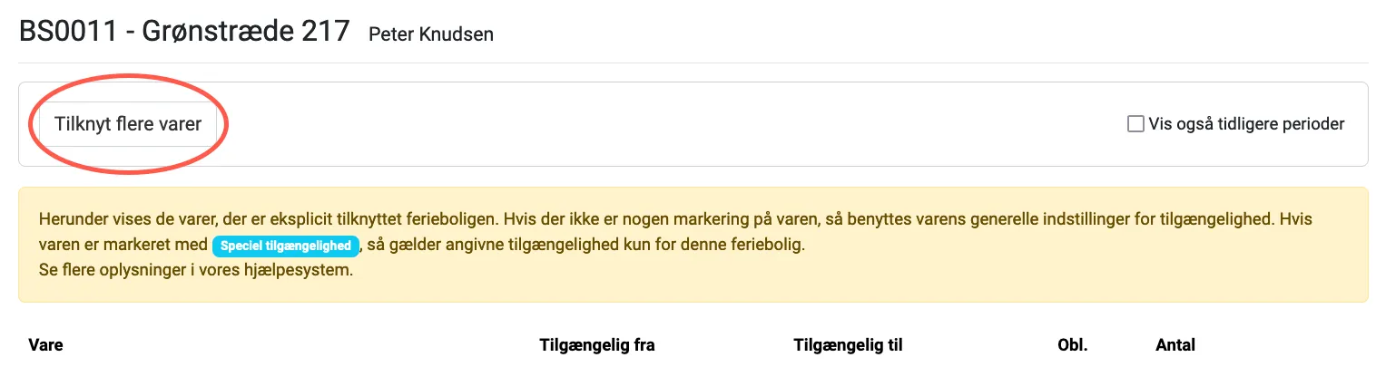 Knap til at tilknytte flere varer på en feriebolig
