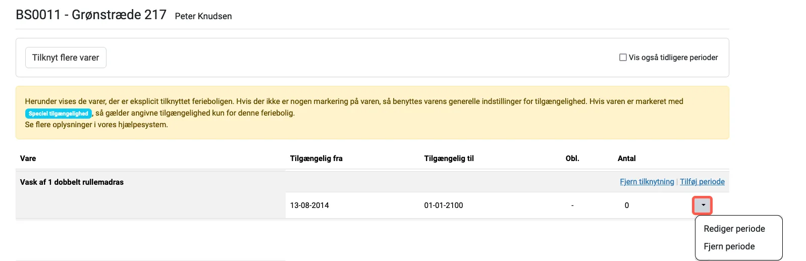 Rediger eller fjern en vares tilknytning til en feriebolig 