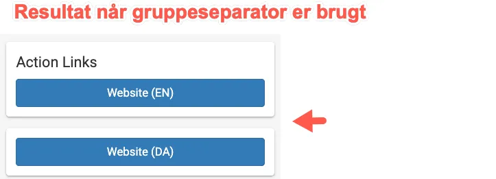 Visning når gruppeseparator er brugt